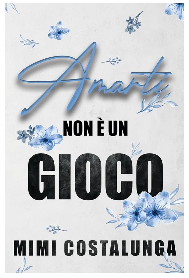 “Amarti non è un gioco”